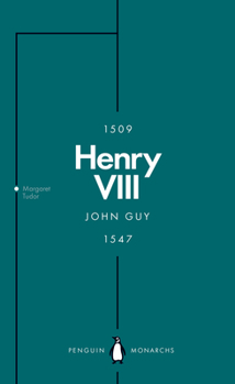 Henry VIII: The Quest for Fame - Book #24 of the Penguin Monarchs
