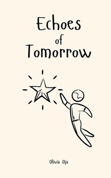 Echoes of Tomorrow