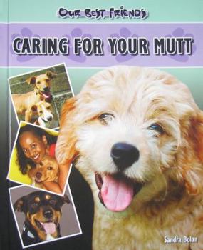 Hardcover Caring for Your Mutt Book