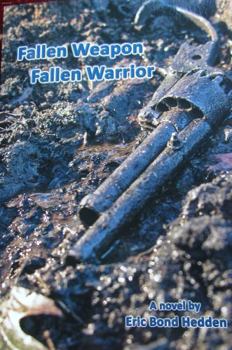 Paperback Fallen Weapon Fallen Warrior Book