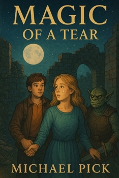 Magic of a Tear