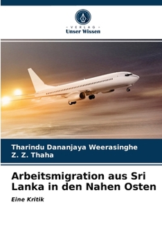 Paperback Arbeitsmigration aus Sri Lanka in den Nahen Osten [German] Book