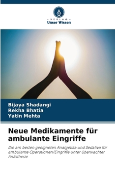 Paperback Neue Medikamente für ambulante Eingriffe [German] Book