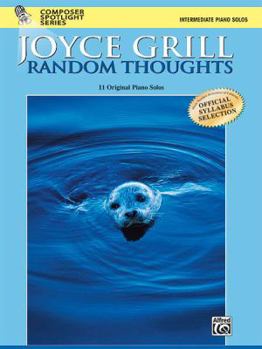 Paperback Random Thoughts: 11 Original Piano Solos Book