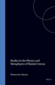 Hardcover Physics and Metaphysics in Hasdai Crescas Book