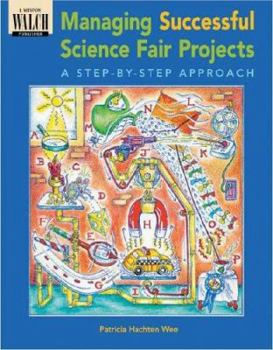 Paperback Managing Successful Science Fair Projects: A Step-By-Step Approach Book