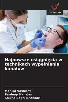 Paperback Najnowsze osi&#261;gni&#281;cia w technikach wypelniania kanalów [Polish] Book