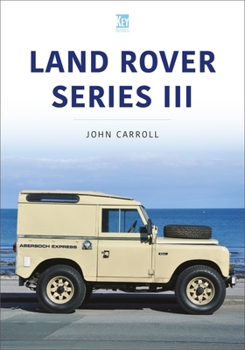 Paperback Land Rover Series III: 1971-85 Book