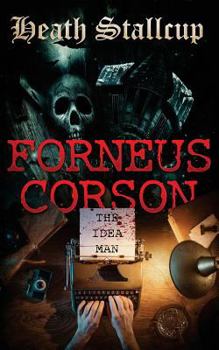 Paperback Forneus Corson: The Idea Man Book