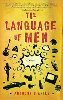 Paperback The Language of Men: A Memoir Book