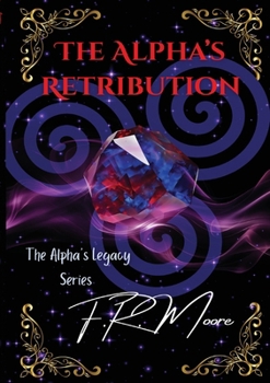 The Alpha's Retribution