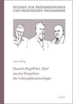 Hardcover Husserls Begriff Der 'Hyle' Aus Der Perspektive Der Lebensphanomenologie [German] Book