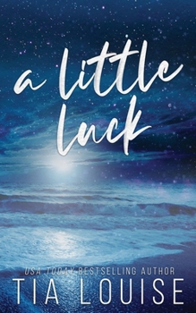 Paperback A Little Luck: A small-town, friends-to-lovers, single-parent romance. Book
