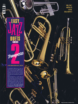 Music Minus One Trumpet: Easy Jazz Duets for Two Trumpets and Rhythm Section (Sheet Music & CD)