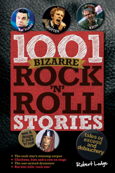 Hardcover 1001 Bizarre Rock 'n' Roll Stories Book