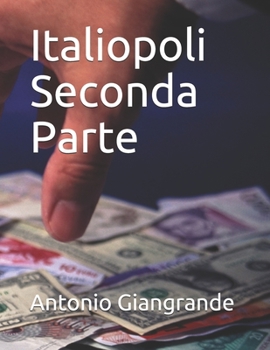 Italiopoli Seconda Parte