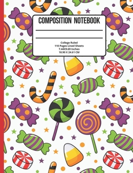 Composition Notebook College Ruled: Halloween 110 Pages