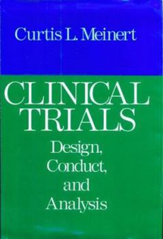 Hardcover Clinical Trials: Design, Conduct, and Analysis Book