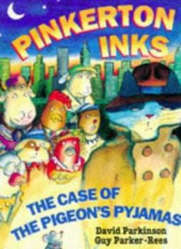 Paperback Pinkerton Inks: the Case of the Pigeon's Pyjamas Book