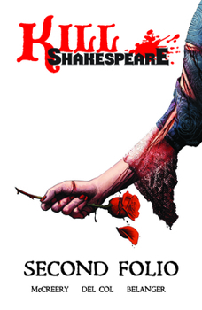 Paperback Kill Shakespeare: Second Folio Book