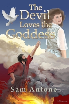 Paperback The Devil Loves the Goddess Book