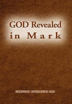 Paperback God Revealed in Mark Book