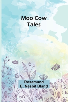 Paperback Moo cow tales Book