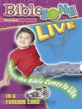Paperback BibleZone Live! Preschool Teacher Book In a Foreign Land: Includes CD Book