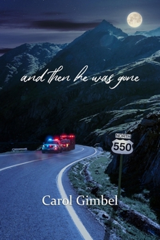 Paperback And Then He Was Gone Book