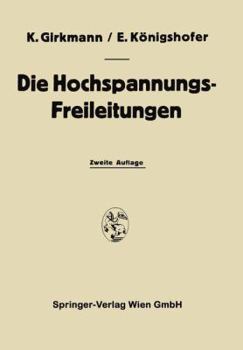 Paperback Die Hochspannungs-Freileitungen [German] Book