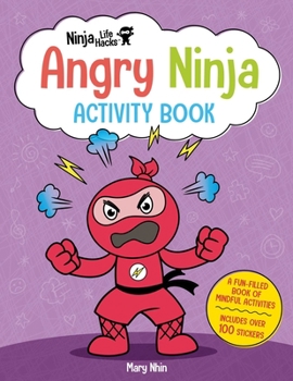 Angry Ninja Activity Book - Book  of the Ninja Life Hacks