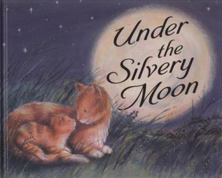 Hardcover Under the Silvery Moon. Colleen McKeown Book