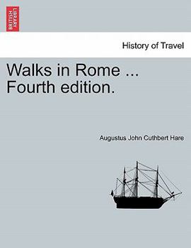 Paperback Walks in Rome ... Fourth Edition. Book
