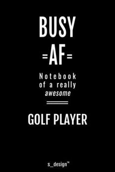 Notebook for Golf Players / Golf Player: awesome handy Note Book [120 blank lined ruled pages]