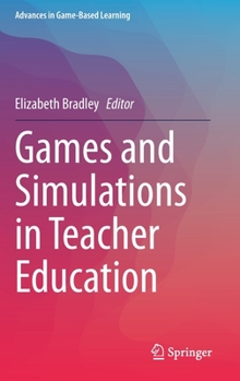 Hardcover Games and Simulations in Teacher Education Book