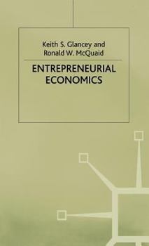 Hardcover Entrepreneurial Economics Book