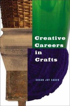 Paperback Creative Careers in Crafts Book