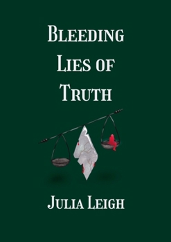Paperback Bleeding Lies of Truth Book