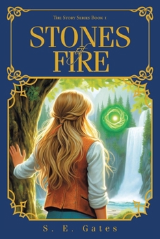 Paperback STONES of FIRE: The Story Series Book 1 Book