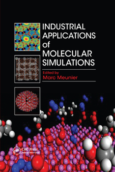Paperback Industrial Applications of Molecular Simulations Book