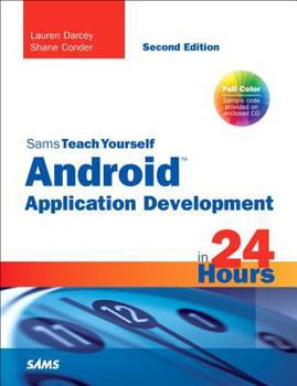 Paperback Sams Teach Yourself Android Application Development in 24 Hours Book