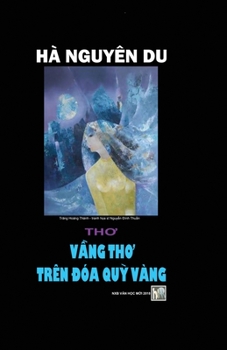 Paperback Vang Tho Tren DOA Quy Vang: Updated Book