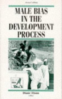 Paperback Male Bias in the Development Process Book