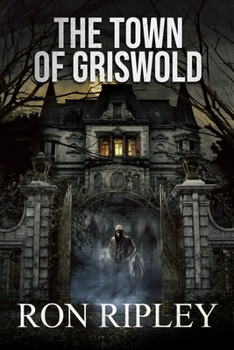 The Town of Griswold - Book #3 of the Berkley Street