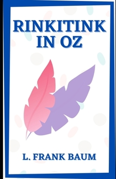 Paperback Rinkitink in Oz (Illustrated) Book