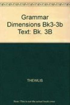 Hardcover 3b-Grammar Dimensions-2e Book