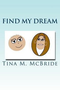 Paperback Find My Dream Book