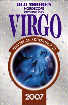 Paperback Old Moore's Horoscope And Astral Diary 2007: Virgo Book