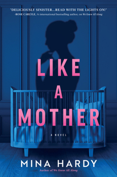 Hardcover Like a Mother: A Thriller Book