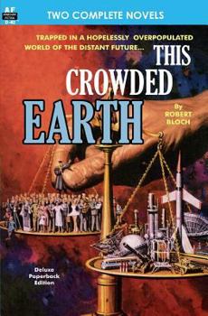 Paperback This Crowded Earth & Reign of the Telepuppets Book